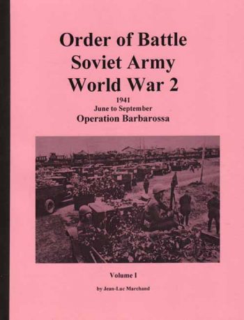 Order of Battle Soviet Army World War 2, Vol. 1 - Operation Barbarosa ...